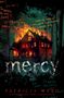 Patricia Ward: Mercy, Buch