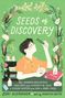 Lori Alexander: Seeds of Discovery, Buch