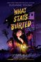 Suzanne Young: What Stays Buried, Buch