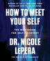 Nicole LePera: How to Meet Your Self, Buch