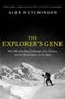 Alex Hutchinson: The Explorer's Gene, Buch