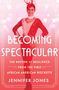 Jennifer Jones: Becoming Spectacular, Buch