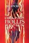 K. Ancrum: The Corruption of Hollis Brown, Buch