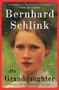 Bernhard Schlink: The Granddaughter, Buch