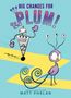 Matt Phelan: Big Changes for Plum!, Buch, Buch