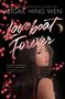 Abigail Hing Wen: Loveboat Forever, Buch