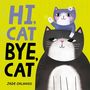 Jade Orlando: Hi, Cat. Bye, Cat., Buch