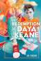 Gia Gordon: The Redemption of Daya Keane, Buch