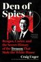 Craig Unger: Den of Spies, Buch
