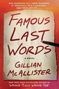 Gillian McAllister: Famous Last Words, Buch