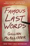 Gillian McAllister: Famous Last Words, Buch