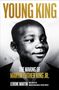 "Young King: The Making of Martin Luther King Jr." und "Lerone Martin" in goldener Schrift, zeigt einen jungen Jungen.