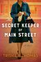 Trisha R. Thomas: The Secret Keeper of Main Street, Buch