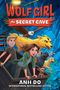 Anh Do: Wolf Girl #3: The Secret Cave, Buch