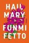 Funmi Fetto: Hail Mary, Buch