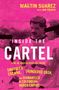 Martin Suarez: Inside the Cartel, Buch