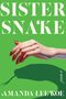 Amanda Lee Koe: Sister Snake, Buch