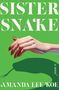 Amanda Lee Koe: Sister Snake, Buch