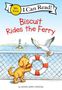 „Biscuit Rides the Ferry“ ist ein Kinderbuchcover mit einem Hund und einer Möwe auf einer Fähre.