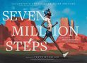 "Seven Million Steps"; ein Läufer in kurzer Hose und Hut vor rotem Felsenlandschaft, dynamisch laufend, blauer Himmel.