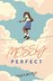 Tanya Boteju: Messy Perfect, Buch