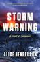 Alice Henderson: Storm Warning, Buch