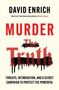 David Enrich: Murder the Truth, Buch