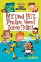 Dan Gutman: My Weirdtastic School #7: Mr. and Mrs. Phelps Need Some Help!, Buch