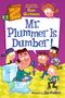 Dan Gutman: My Weirdtastic School #8: Mr. Plummer Is Dumber!, Buch