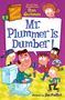 Dan Gutman: My Weirdtastic School #8: Mr. Plummer Is Dumber!, Buch