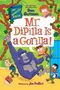 „Mr. Dipilla Is a Gorilla!“ steht in großen Buchstaben. Ein Gorilla hält Schüler in einer Schulumgebung.