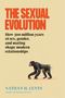 Nathan H. Lents: The Sexual Evolution, Buch