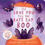 Kathryn Cristaldi: I'll Love You Till the Bats Say Boo, Buch