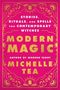 Michelle Tea: Modern Magic, Buch