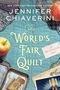 Jennifer Chiaverini: The World's Fair Quilt, Buch