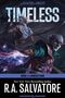 R. A. Salvatore: Timeless, Buch