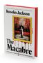 Kosoko Jackson: The Macabre (Deluxe Limited Edition), Buch