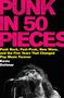 "PUNK IN 50 PIECES" in pink, Info zu Punk-Stilen in Gelb, Autor: Kevin Dettmar. Schwarz-Weiß-Foto einer Frau am Mikrofon.