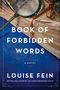 Louise Fein: Book of Forbidden Words, Buch