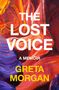 Greta Morgan: The Lost Voice, Buch