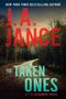 Text: "NEW YORK TIMES BESTSELLING AUTHOR J.A. JANCE THE TAKEN ONES A J. P. BEAUMONT NOVEL." Ein Waldweg im Herbst.