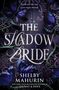 Shelby Mahurin: The Shadow Bride, Buch