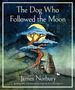 James Norbury: The Dog Who Followed the Moon, Buch