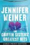 Jennifer Weiner: The Griffin Sisters' Greatest Hits, Buch