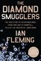 Ian Fleming: The Diamond Smugglers, Buch, Buch