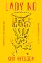 Kim Hyesoon: Lady No, Buch