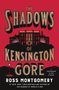 Titel: "The Shadows of Kensington Gore". Autor: Ross Montgomery. Silhouette eines großen Gebäudes vor rotem Hintergrund.