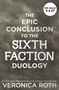 Veronica Roth: The Sixth Faction #2, Buch