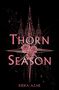 Kiera Azar: Thorn Season, Buch