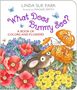 Linda Sue Park: What Does Bunny See? Board Book, Buch